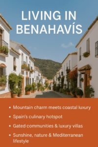 Living in Benahavis Costa del Sol - Benefits